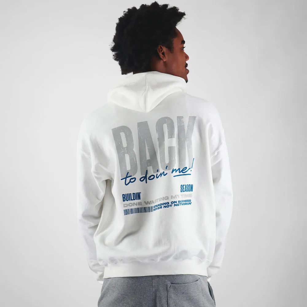 Back To Doin' Me Hoodie