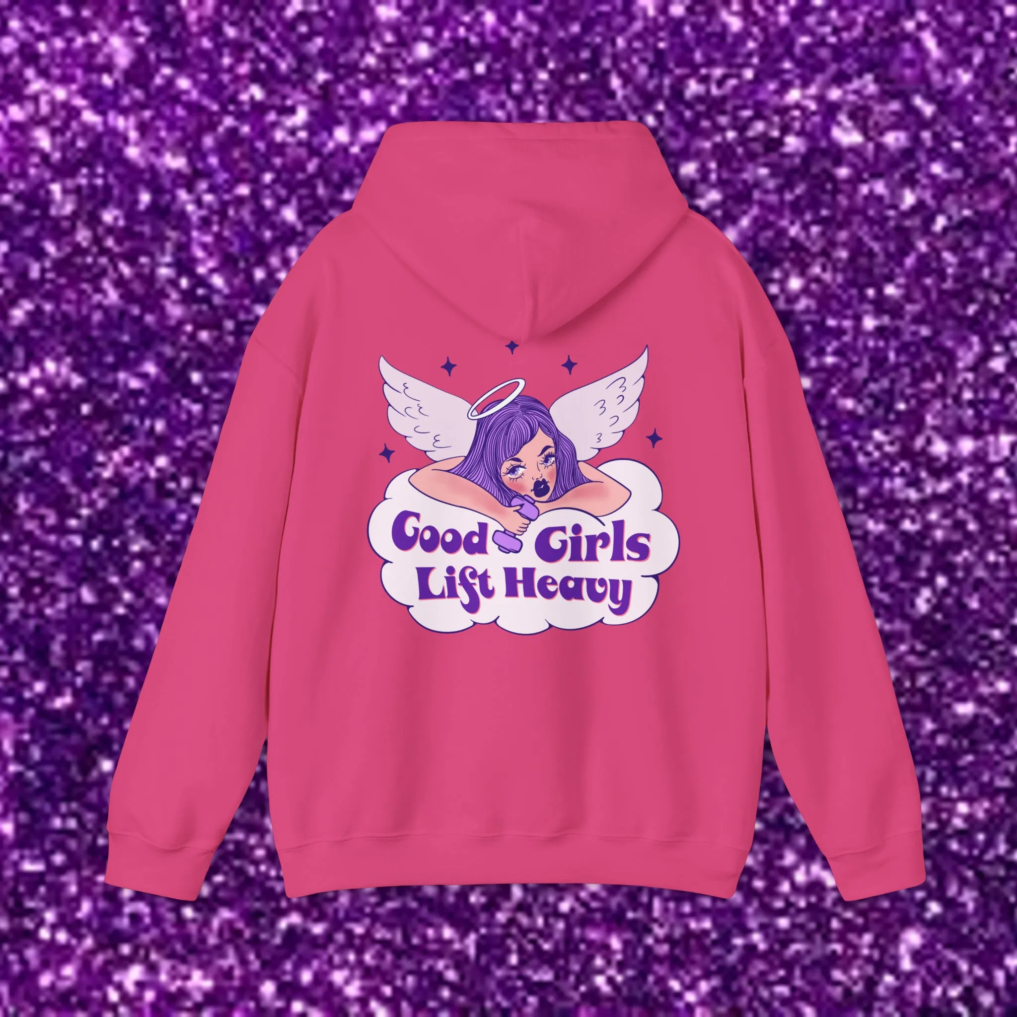 GOOD GIRLS LIFT HEAVY - HOODIE